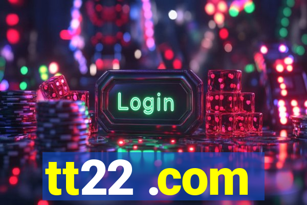 tt22 .com